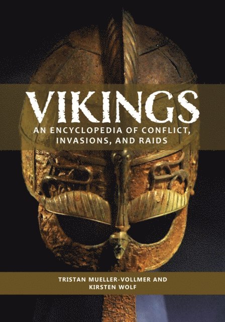 Tristan Mueller-Vollmer, Kirsten Wolf - Vikings, E-bok
