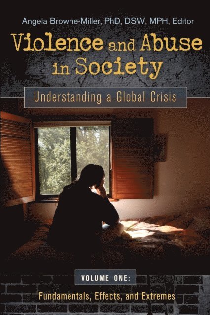Angela Brownemiller Ph.D. - Violence and Abuse in Society, E-bok