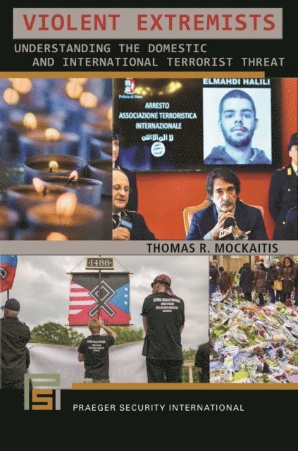 Thomas R. Mockaitis - Violent Extremists, E-bok
