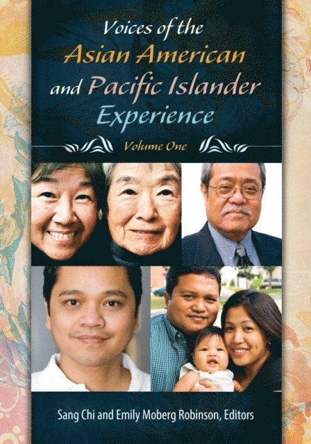 Sang Chi, Emily Moberg Robinson - Voices of the Asian American and Pacific Islander Experience, E-bok