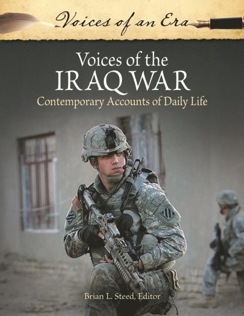 Brian L. Steed - Voices of the Iraq War, E-bok