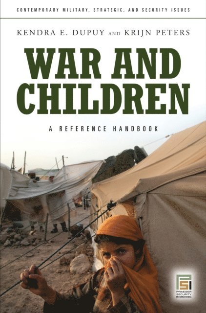 Kendra E. Dupuy, Krijn Peters - War and Children, E-bok