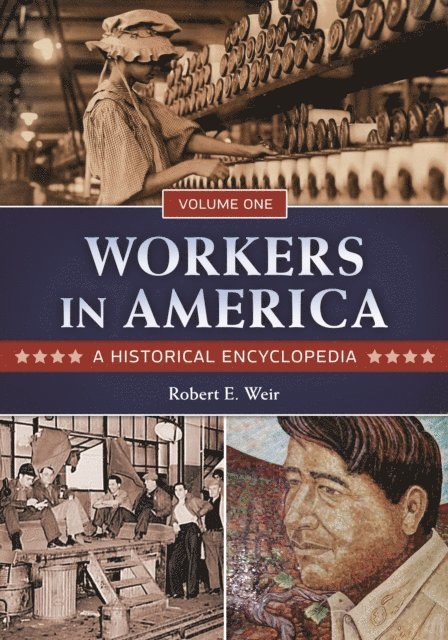 Robert E. Weir - Workers in America, E-bok
