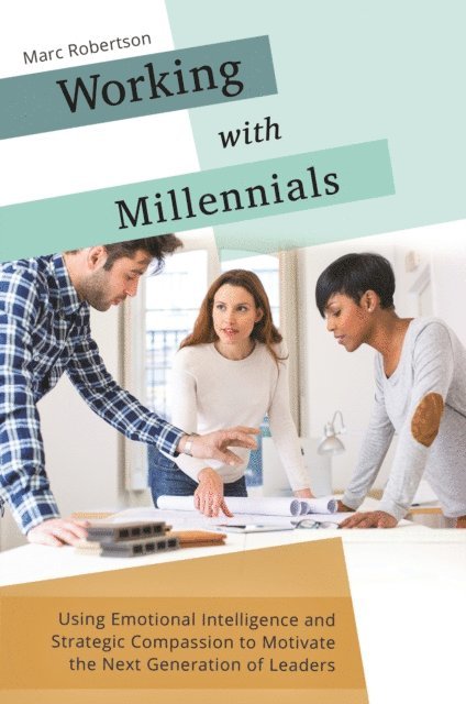 Marc Robertson - Working with Millennials, E-bok. Tillgänglighet: Lägg i varukorg