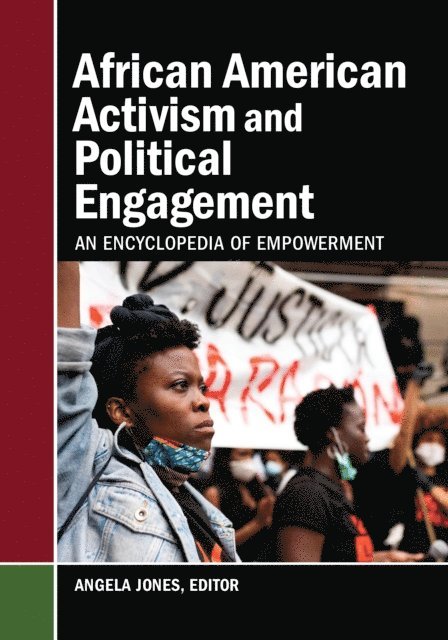 Angela Jones - African American Activism and Political Engagement, E-bok