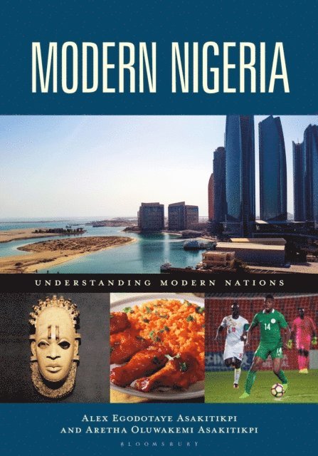 Alex Egodotaye Asakitikpi, Aretha Oluwakemi Asakitikpi - Modern Nigeria, E-bok