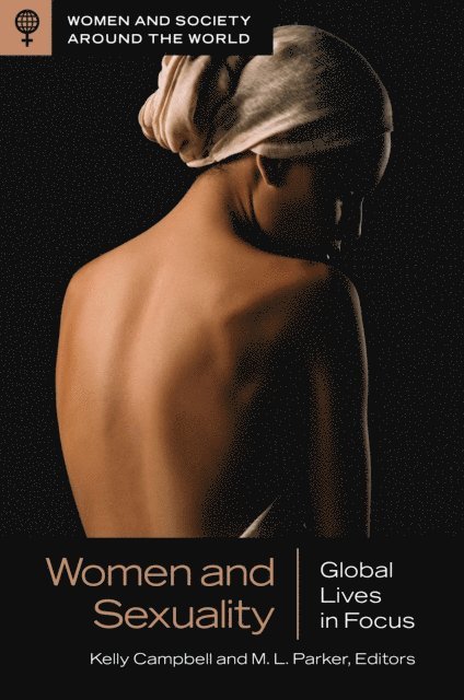 Kelly Campbell, M. L. Parker - Women and Sexuality, E-bok