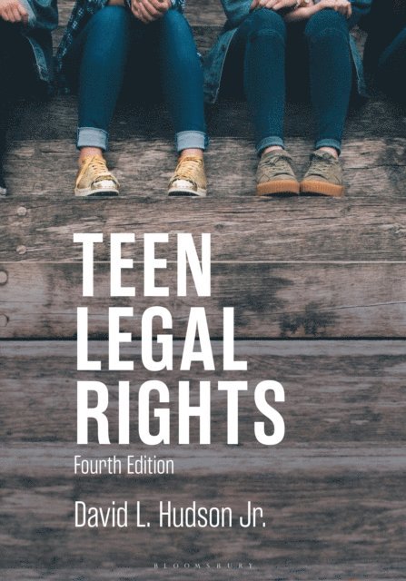David L. Hudson Jr. - Teen Legal Rights, E-bok
