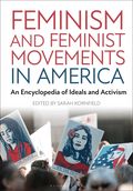 Feminism and Feminist Movements in America