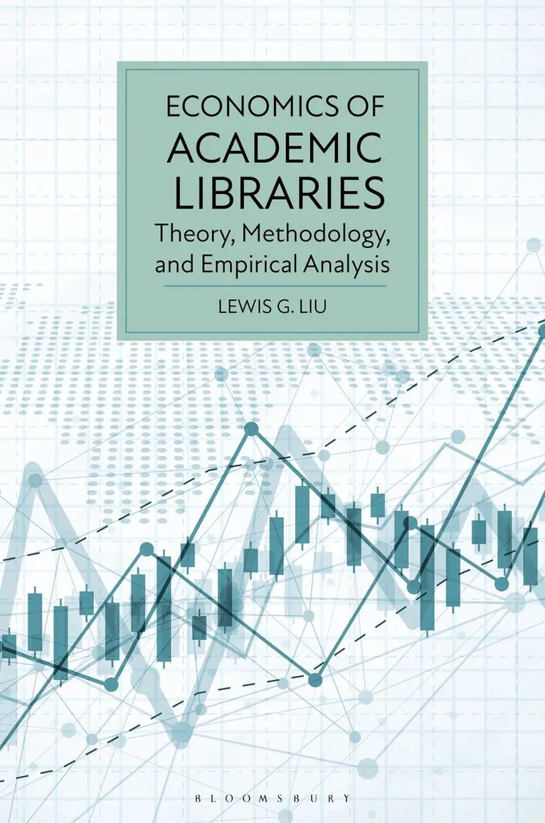 Lewis G. Liu - Economics of Academic Libraries, Inbunden. Tillgänglighet: Kommande