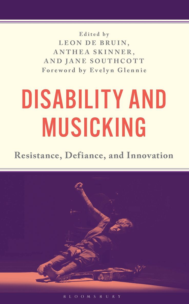 Anthea Skinner, Jane Southcott, Leon de Bruin - Disability and Musicking, Häftad. Tillgänglighet: Kommande