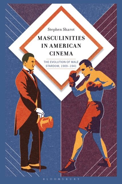 Stephen Sharot - Masculinities in American Cinema, E-bok