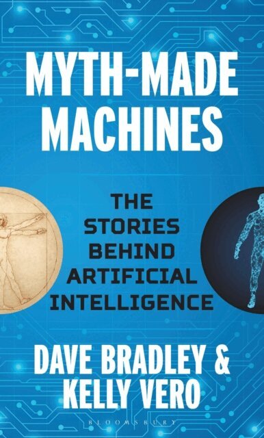 Dave Bradley, Kelly Vero - Myth-Made Machines, E-bok. Tillgänglighet: Lägg i varukorg