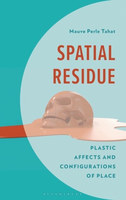 Mauve Perle Tahat - Spatial Residue, E-bok
