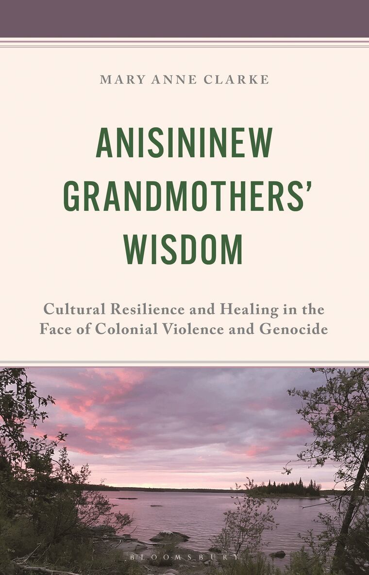 Anisininew Grandmothers’ Wisdom