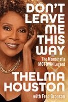 Thelma Houston, Fred Bronson - Don't Leave Me This Way, Inbunden. Tillgänglighet: Kommande