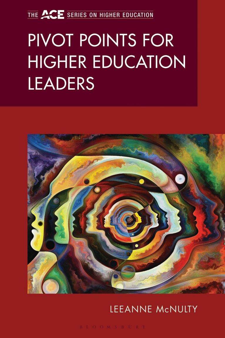LeeAnne McNulty - Pivot Points for Higher Education Leaders, Häftad