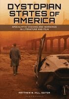 Matthew B Hill - Dystopian States of America, Häftad. Tillgänglighet: Lägg i varukorg