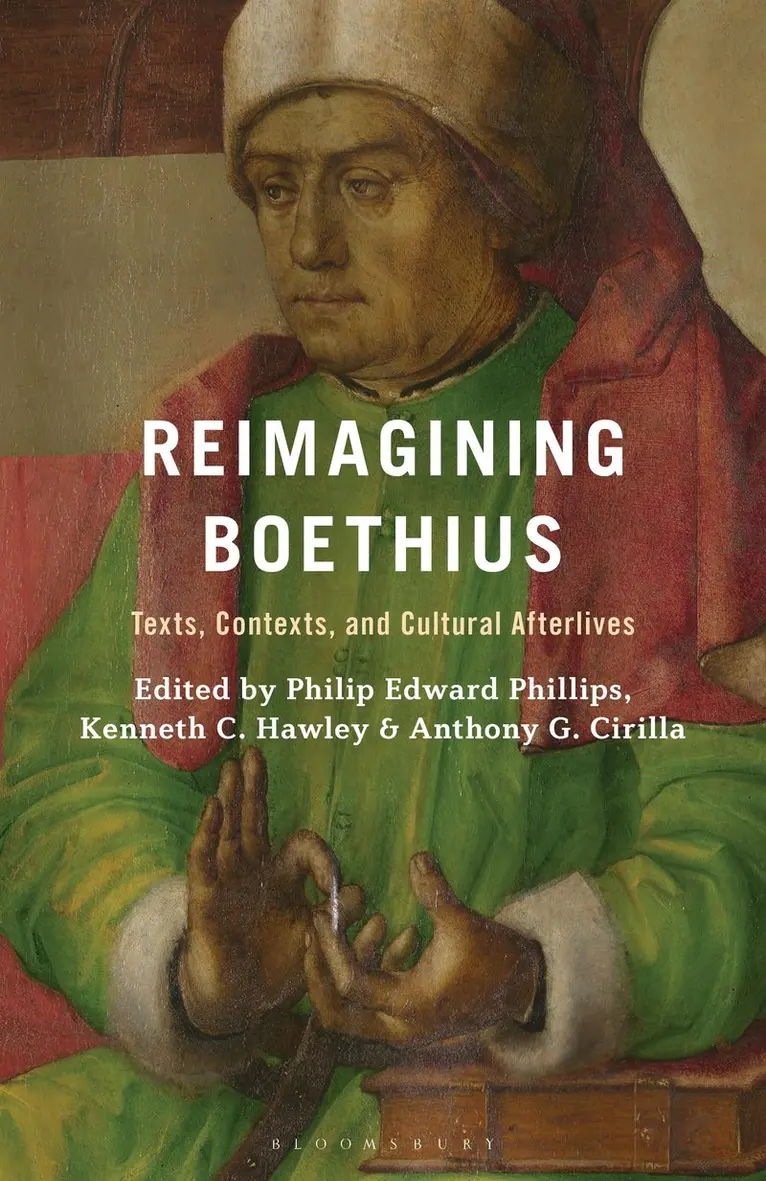 Philip Edward Phillips, Kenneth C. Hawley, Anthony G. Cirilla - Reimagining Boethius, Inbunden. Tillgänglighet: Kommande