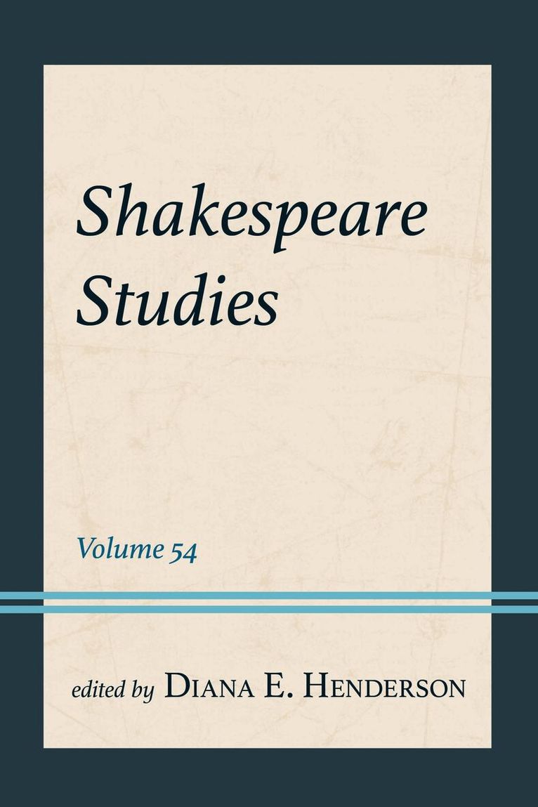 Diana E. Henderson - Shakespeare Studies, Inbunden