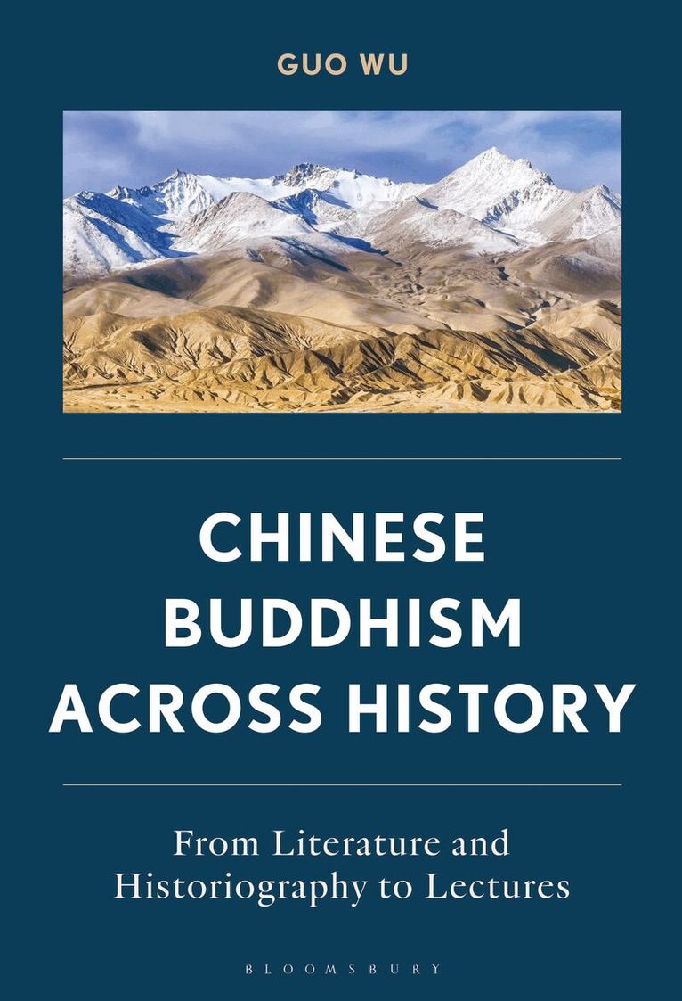 Guo Wu - Chinese Buddhism across History, Inbunden. Tillgänglighet: Kommande