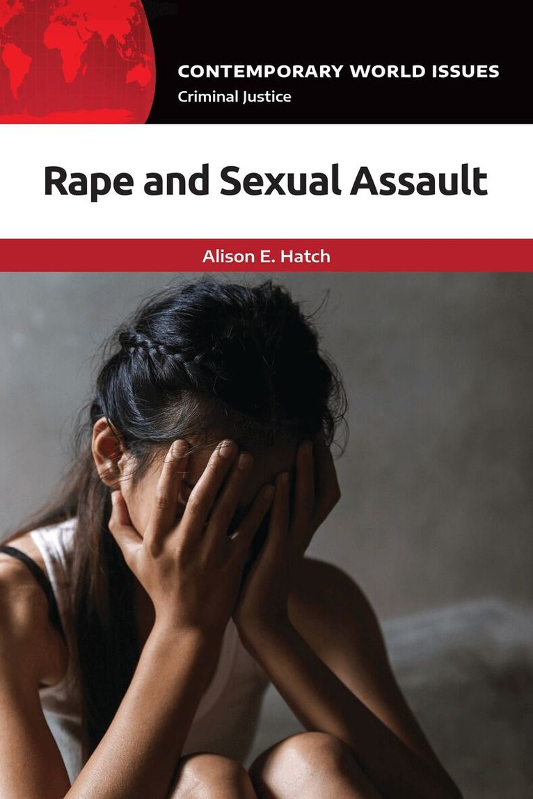 Alison E. Hatch - Rape and Sexual Assault, Häftad. Tillgänglighet: Lägg i varukorg
