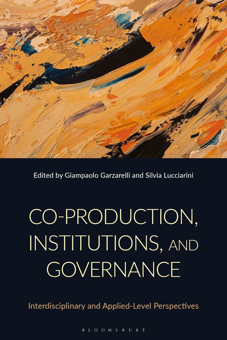 Giampaolo Garzarelli, Silvia Lucciarini - Co-production, Institutions, and Governance, Inbunden. Tillgänglighet: Kommande