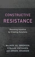 Majken Jul Sørensen, Stellan Vinthagen, Jørgen Johansen - Constructive Resistance, Häftad. Tillgänglighet: Kommande