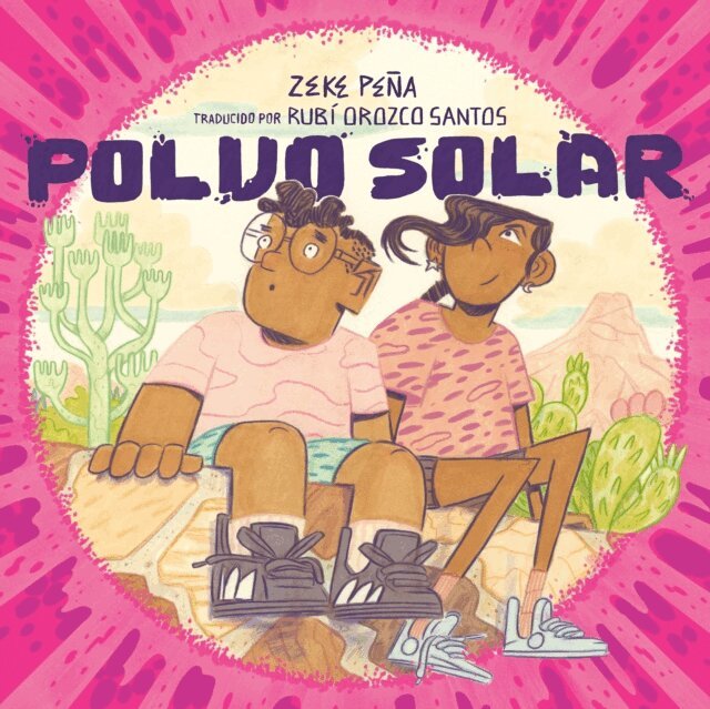 Zeke Pe a - Polvo solar (Sundust Spanish Edition), E-bok