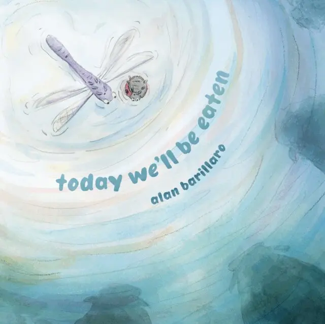 Alan Barillaro - Today We'll Be Eaten, E-bok. Tillgänglighet: Lägg i varukorg