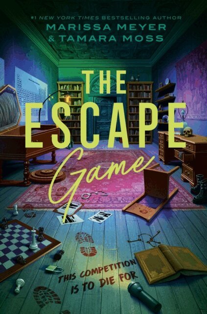 Tamara Moss, Marissa Meyer - Escape Game, E-bok