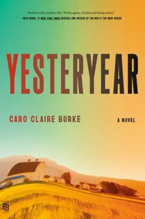 Caro Claire Burke - Yesteryear, Pocket. Tillgänglighet: Kommande