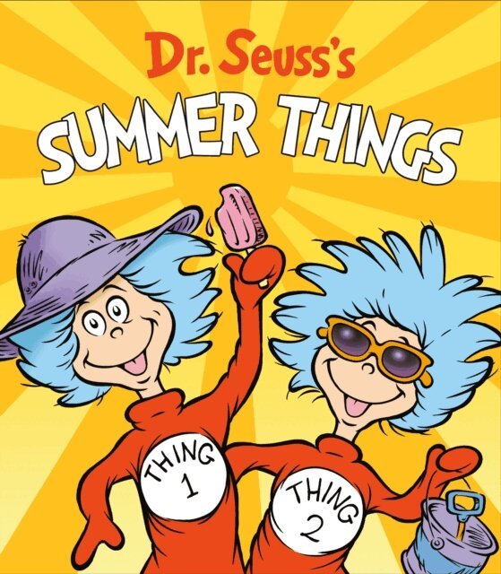 Dr. Seuss - Dr. Seuss's Summer Things, E-bok