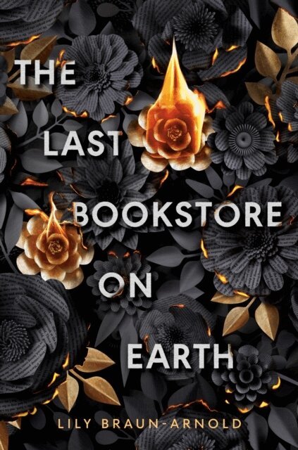 Lily Braun-Arnold - The Last Bookstore on Earth, Häftad