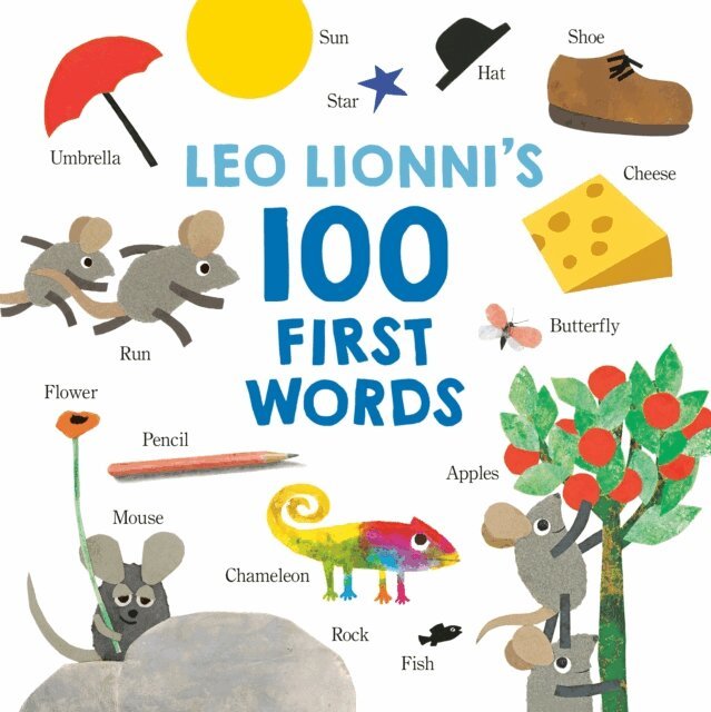 Leo Lionni - Leo Lionni's 100 First Words, E-bok