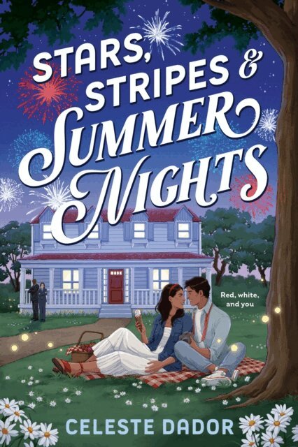 Celeste Dador - Stars, Stripes & Summer Nights, E-bok