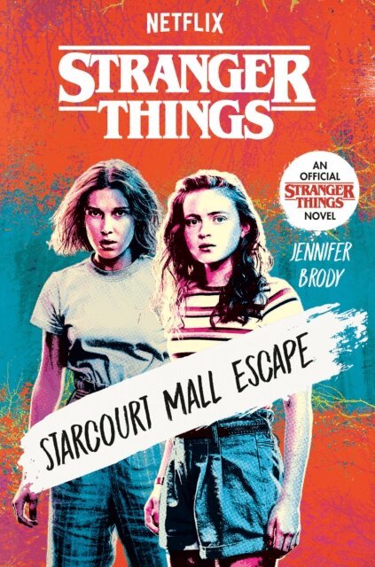 Jennifer Brody - Stranger Things: Starcourt Mall Escape, E-bok