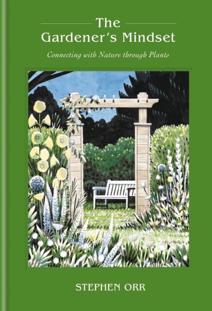 Stephen Orr - Gardener's Mindset: A Gardening Book, E-bok