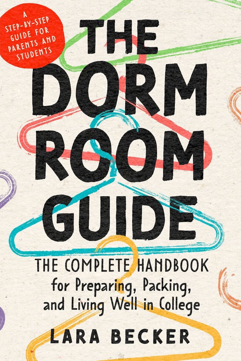 Lara Becker - Dorm Room Guide, Häftad. Tillgänglighet: Lägg i varukorg