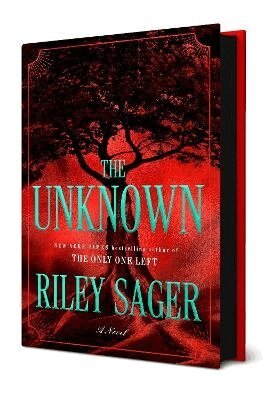 Riley Sager - The Unknown, Inbunden