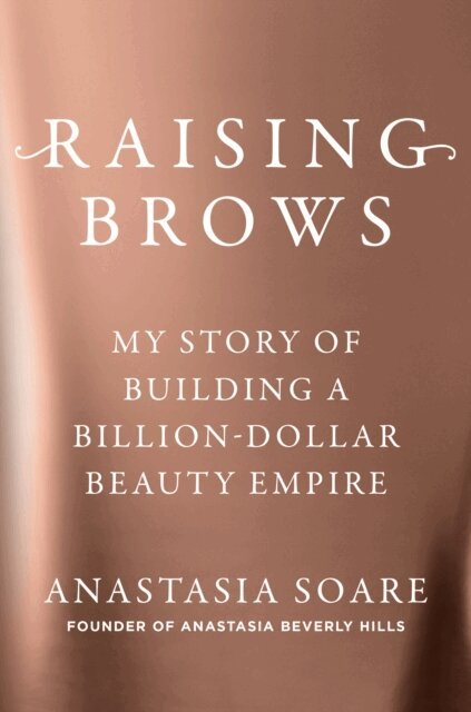 Anastasia Soare - Raising Brows, E-bok