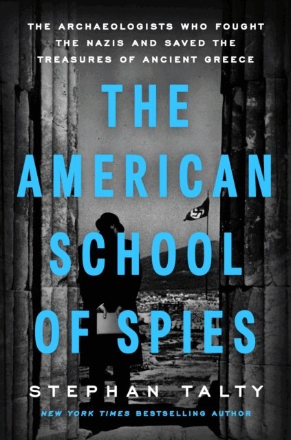 Stephan Talty - American School of Spies, E-bok