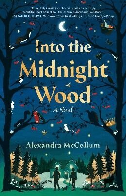 Alexandra McCollum - Into the Midnight Wood, Häftad. Tillgänglighet: Lägg i varukorg