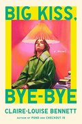 Big Kiss, Bye-Bye