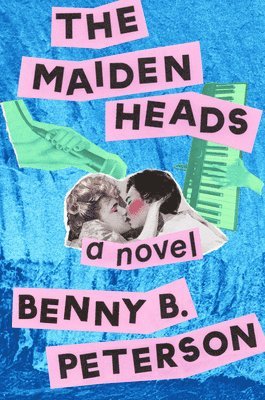 Benny B. Peterson - The Maidenheads, Inbunden