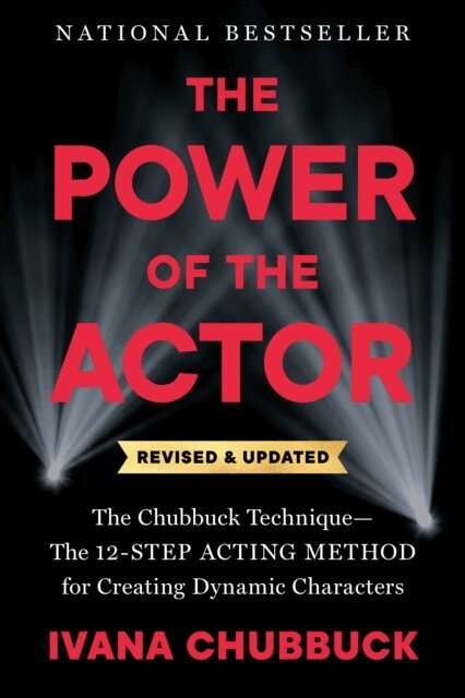 Ivana Chubbuck - Power of the Actor, Revised and Updated, E-bok
