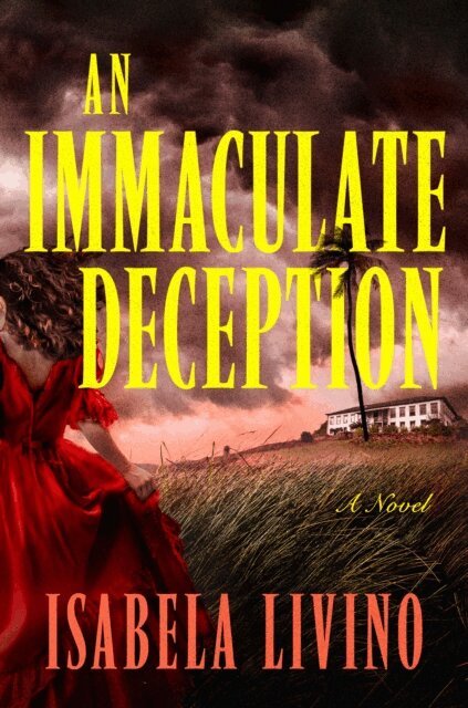 Isabela Livino - Immaculate Deception, E-bok