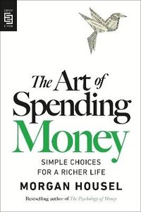The Art of Spending Money