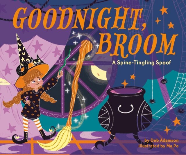 Deb Adamson - Goodnight, Broom: A Spine-Tingling Spoof, E-bok
