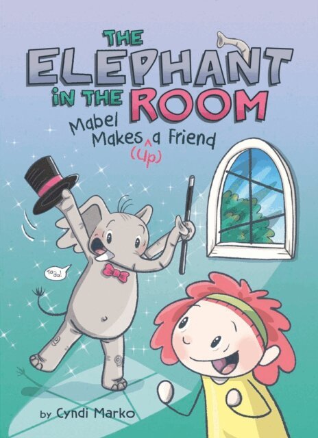 Cyndi Marko - Mabel Makes (Up) a Friend: A Graphic Novel, E-bok